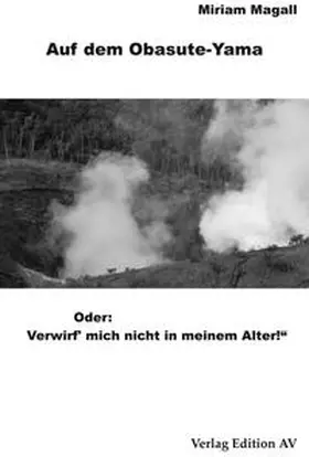 Magall |  Auf dem Obasute-Yama. | Buch |  Sack Fachmedien