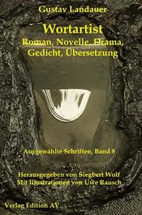 Landauer / Wolf / Siegert |  Ausgewählte Schriften 8. Wortartist | Buch |  Sack Fachmedien
