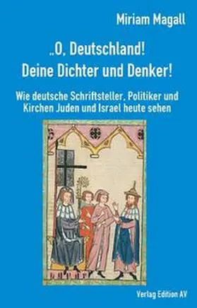 Magall |  „O Deutschland, deine Dichter und Denker!“ | Buch |  Sack Fachmedien