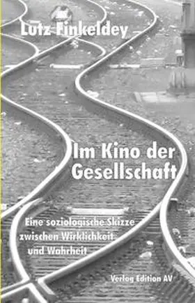 Finkeldey |  Im Kino der Gesellschaft | Buch |  Sack Fachmedien