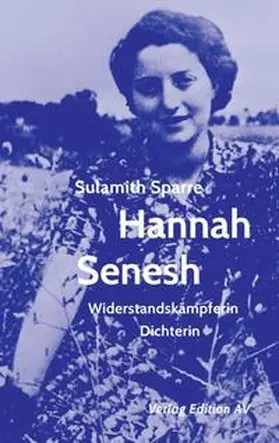 Sparre |  Hannah Senesh | Buch |  Sack Fachmedien