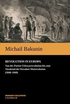 Bakunin / Eckhardt |  Revolution in Europa | Buch |  Sack Fachmedien