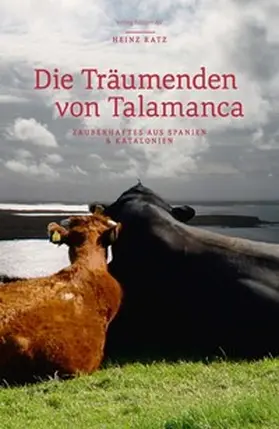 Ratz |  Die Träumenden von Talamanca | Buch |  Sack Fachmedien