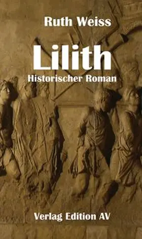 Weiss |  Lilith | Buch |  Sack Fachmedien