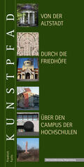 Fuchs |  Kunstpfad von der Altstadt  durch die Friedhöfe  über den Campus der Hochschulen | Buch |  Sack Fachmedien