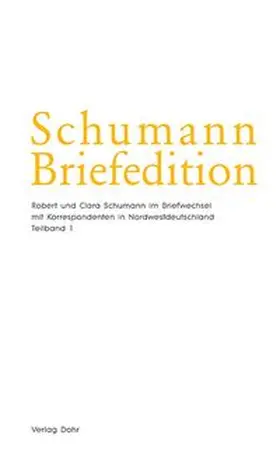 Heinemann / Robert-Schumann-Haus Zwickau / Synofzik |  Schumann-Briefedition / Schumann-Briefedition II.25 | Buch |  Sack Fachmedien