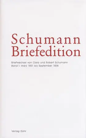 Mühlenweg / Synofzik / Musikwissenschaftl. Institut der Hochschule für Musik Carl Maria von Weber Dresden |  Schumann-Briefedition / Schumann-Briefedition I.4-7 | Buch |  Sack Fachmedien