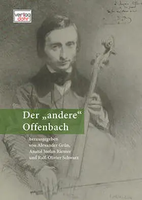 Grün / Riemer / Schwarz |  Der "andere" Offenbach | Buch |  Sack Fachmedien