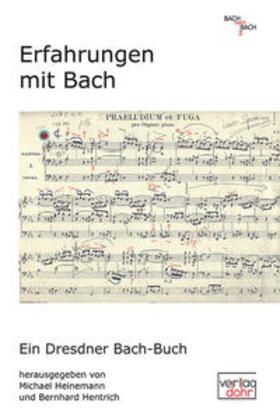 Heinemann / Hentrich / Lozano Fernandez |  Erfahrungen mit Bach | Buch |  Sack Fachmedien