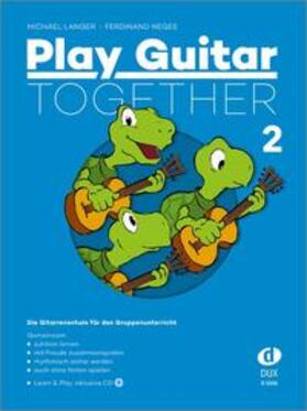 Play Guitar Together Band 2 | Buch | 978-3-86849-263-7 | sack.de