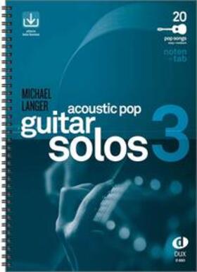 Langer |  Acoustic Pop Guitar Solos 3 | Buch |  Sack Fachmedien
