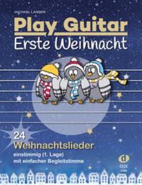  Play Guitar Erste Weihnacht | Buch |  Sack Fachmedien