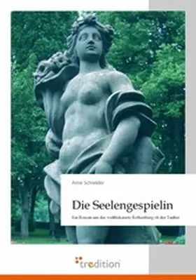 Schneider |  Die Seelengespielin | eBook | Sack Fachmedien