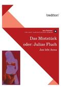 Petersen |  Das Miststück oder: Julias Fluch | Buch |  Sack Fachmedien