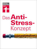 Niklewski / Riecke-Niklewski |  Das Anti-Stress-Konzept | Buch |  Sack Fachmedien