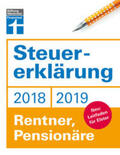 Fröhlich |  Steuererklärung 2018/2019 - Rentner, Pensionäre | Buch |  Sack Fachmedien