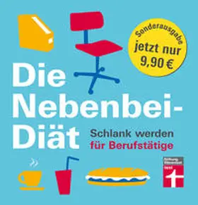 Lange |  Die Nebenbei-Diät. Schlank werden für Berufstätige. Sonderausgabe | Buch |  Sack Fachmedien