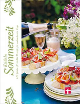  Köstliche Sommerzeit | Buch |  Sack Fachmedien
