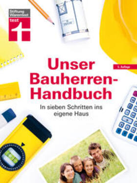 Haas / Krisch / Siepe | Unser Bauherren-Handbuch | Buch | 978-3-86851-482-7 | sack.de