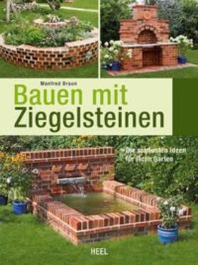 Braun | Bauen mit Ziegelsteinen | Buch | 978-3-86852-462-8 | sack.de
