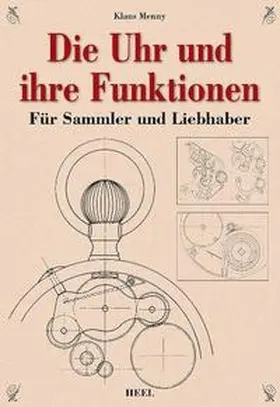 Menny / Stern |  Die Uhr und ihre Funktionen | Buch |  Sack Fachmedien