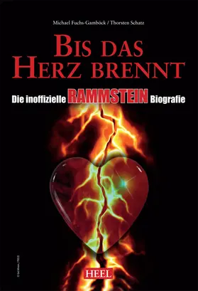 Fuchs-Gamböck / Schatz |  Die inoffizielle Rammstein Biografie | eBook | Sack Fachmedien