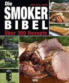 Jamison |  Die Smoker-Bibel | Buch |  Sack Fachmedien