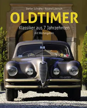 Schrahe |  Oldtimer | Buch |  Sack Fachmedien
