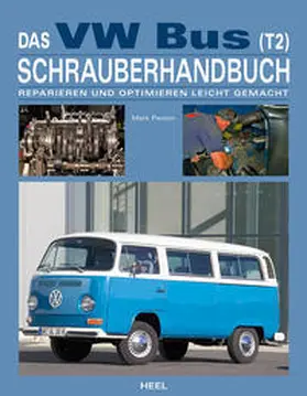 Paxton |  Das VW Bus (T2) Schrauberhandbuch | Buch |  Sack Fachmedien