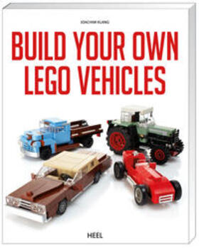 Klang | Build your Own Lego Vehicles | Buch | 978-3-86852-766-7 | sack.de