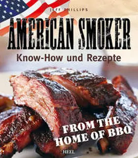 Phillips |  American Smoker | Buch |  Sack Fachmedien