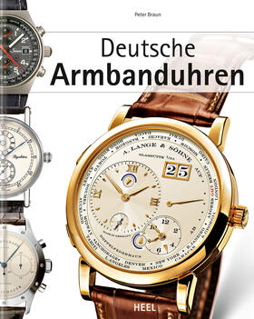 Braun |  Deutsche Armbanduhren | eBook | Sack Fachmedien