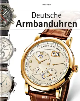Braun |  Deutsche Armbanduhren | eBook | Sack Fachmedien