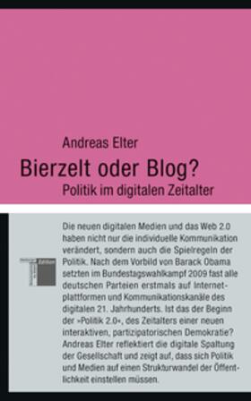 Elter | Bierzelt oder Blog? | Buch | 978-3-86854-216-5 | sack.de