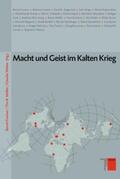 Greiner / Müller / Weber |  Macht und Geist im Kalten Krieg | Buch |  Sack Fachmedien