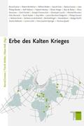 Greiner / Müller / Voß |  Erbe des Kalten Krieges | Buch |  Sack Fachmedien