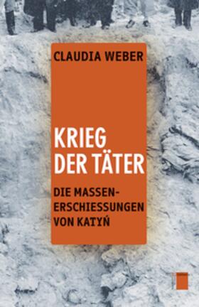 Weber | Krieg der Täter | Buch | 978-3-86854-286-8 | sack.de