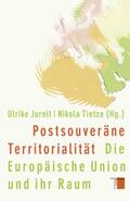 Jureit / Tietze |  Postsouveräne Territorialität | Buch |  Sack Fachmedien