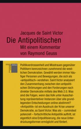 Saint Victor |  Die Antipolitischen | Buch |  Sack Fachmedien