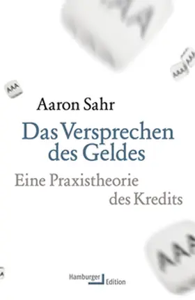 Sahr |  Das Versprechen des Geldes | Buch |  Sack Fachmedien