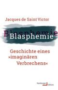 Saint Victor |  Blasphemie | Buch |  Sack Fachmedien