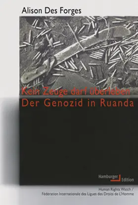 Des Forges |  Kein Zeuge darf überleben | Buch |  Sack Fachmedien