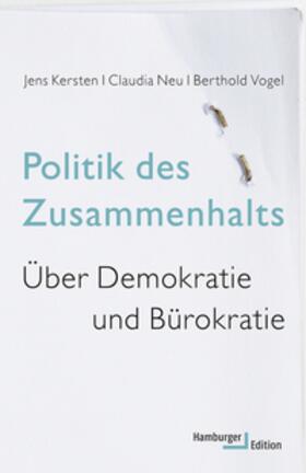 Kersten / Neu / Vogel |  Kersten, J: Politik des Zusammenhalts | Buch |  Sack Fachmedien