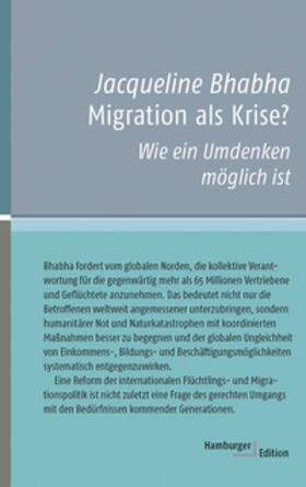 Bhabha |  Bhabha, J: Migration als Krise? | Buch |  Sack Fachmedien