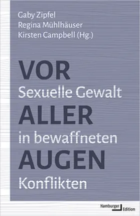 Zipfel / Mühlhäuser / Campbell | Vor aller Augen | Buch | 978-3-86854-357-5 | www.sack.de