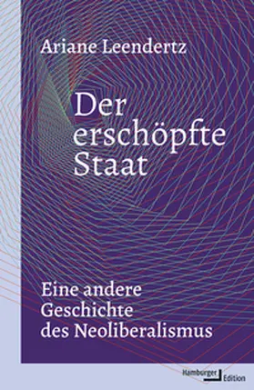 Leendertz |  Der erschöpfte Staat | Buch |  Sack Fachmedien