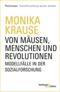 Krause |  Von Mäusen, Menschen und Revolutionen | Buch |  Sack Fachmedien