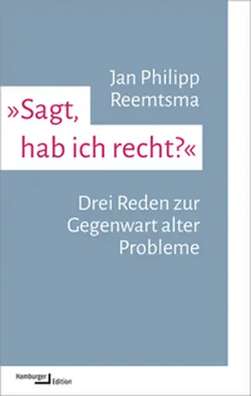 Reemtsma |  'Sagt, hab ich recht?' | Buch |  Sack Fachmedien