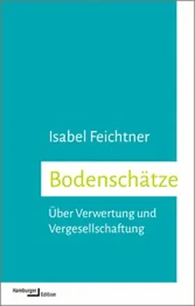 Feichtner |  Bodenschätze | eBook | Sack Fachmedien