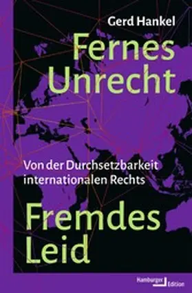 Hankel |  Fernes Unrecht. Fremdes Leid | eBook | Sack Fachmedien
